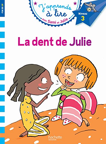 Dent de Julie (La)